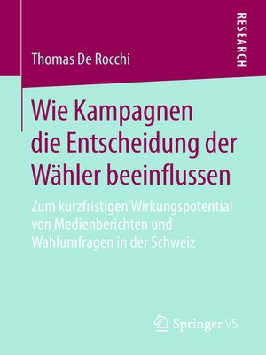 cover image of Wie Kampagnen die Entscheidung der Wähler beeinflussen